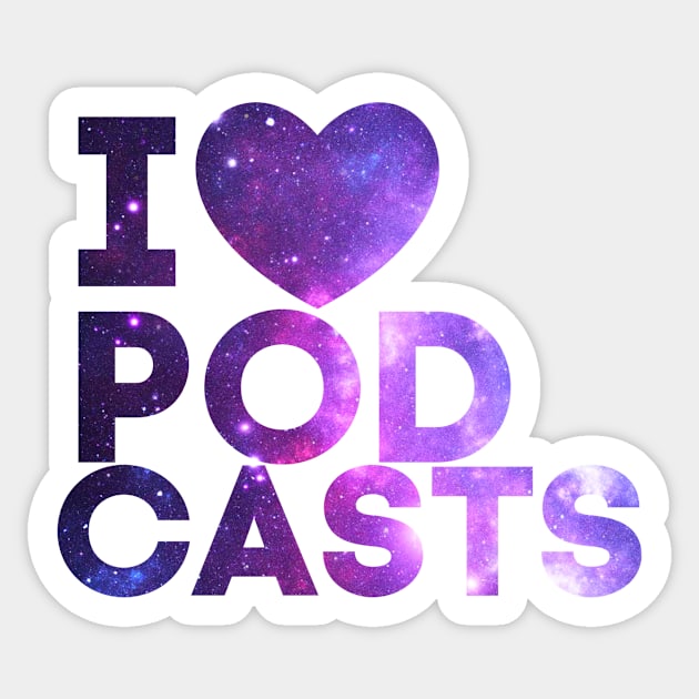 I Heart Podcasts Purple Space Sticker by TalkingFishPodcasts